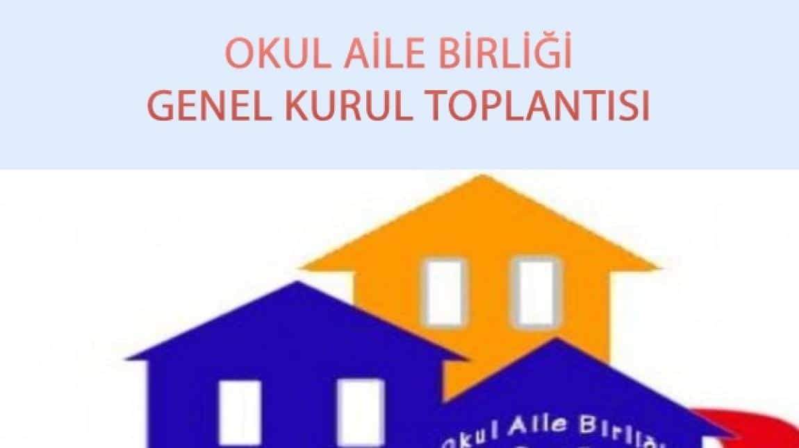 OKUL AİLE BİRLİĞİ GENEL KURULU DUYURUSU